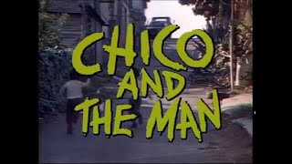 Chico and the Man