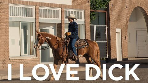 I Love Dick
