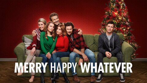 Merry Happy Whatever