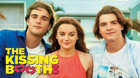 The Kissing Booth 3