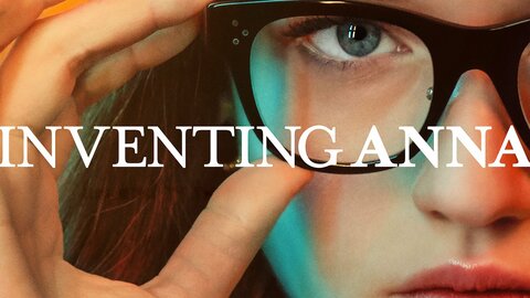 Inventing Anna