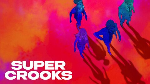 Super Crooks