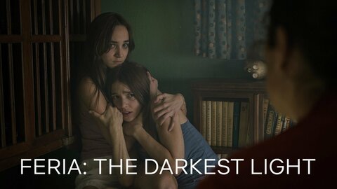 Feria: The Darkest Light