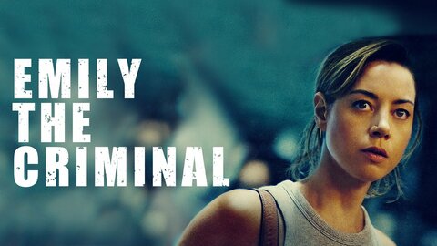 Emily the Criminal