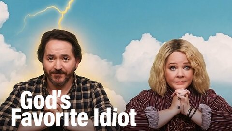 God's Favorite Idiot