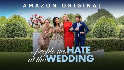 The People We Hate at the Wedding