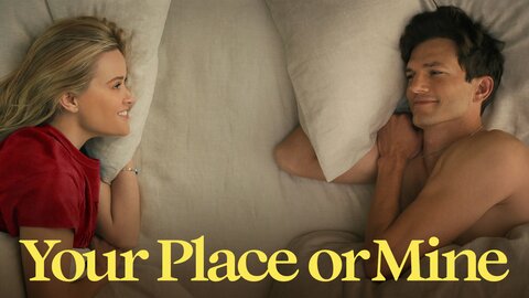 Your Place or Mine