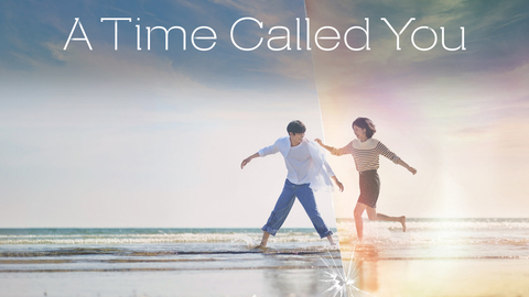 A Time Called You