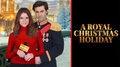 A Royal Christmas Holiday