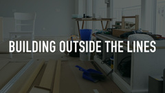 Building Outside the Lines